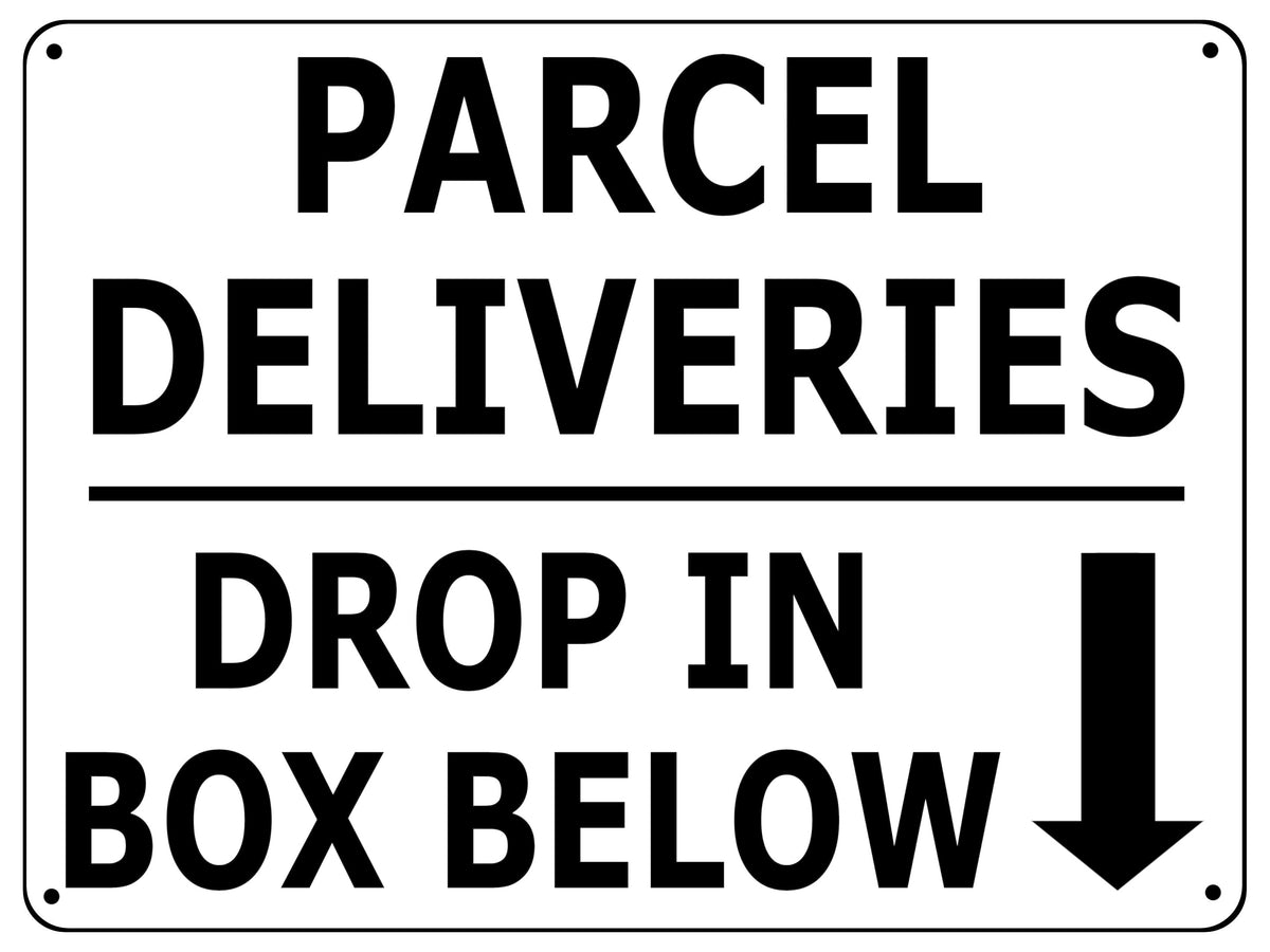 UV109 PARCEL DELIVERIES DROP IN BOX BELOW Metal Aluminium Plaque Sign ...