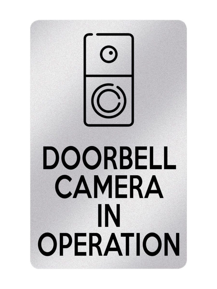 P006 DOORBELL CAMERA IN OPERATION Door Gate Plastic PVC Plaque