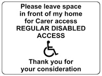 S010 Please leave space in front of my home Disabled Door Gate Sticker Vinyl