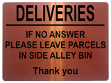 2256 DELIVERIES If No Answer Please Leave Parcels In Bin Metal Aluminium Plaque Sign