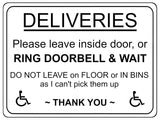 2232 DELIVERIES Please leave inside door Ring Bell Metal Aluminium Plaque Sign