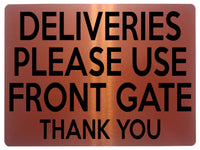 1924 DELIVERIES PLEASE USE FRONT GATE Door House Metal Aluminium Plaque Sign