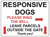 2175 RESPONSIVE DOGS Please Ring The Bell Metal Parcels Aluminium Plaque Sign