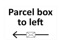 P159 Parcel box to left Door Gate House Letters Plastic PVC Plaque Sign Card