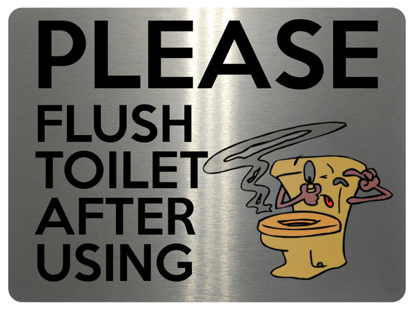 2428 Please Flush Toilet After Using Fanny Door Metal Aluminium Plaque Sign