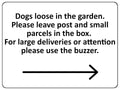 S065 Dogs loose in garden. Deliveries use buzzer Door Gate Sticker Vinyl