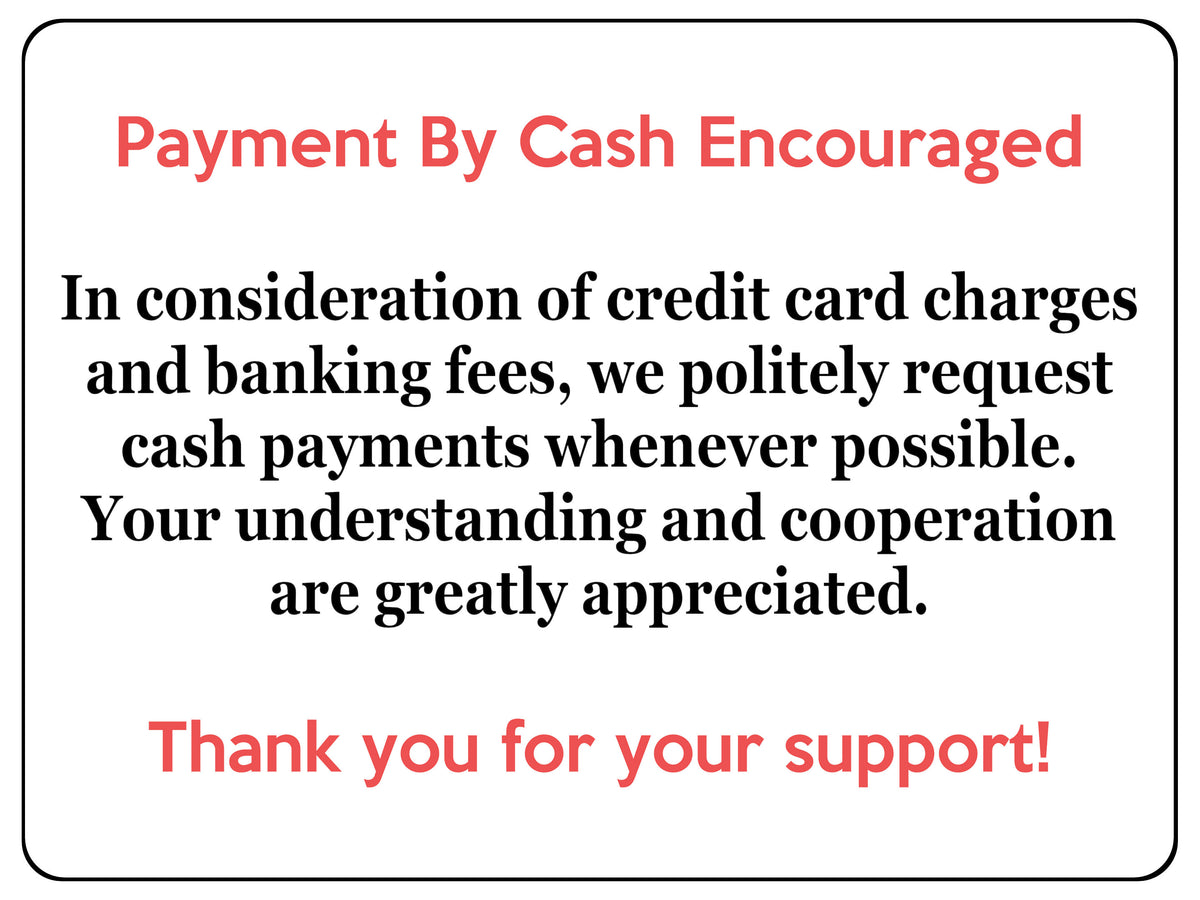 S028 Payment By Cash Encouraged Shop Door Wall Sticker Vinyl