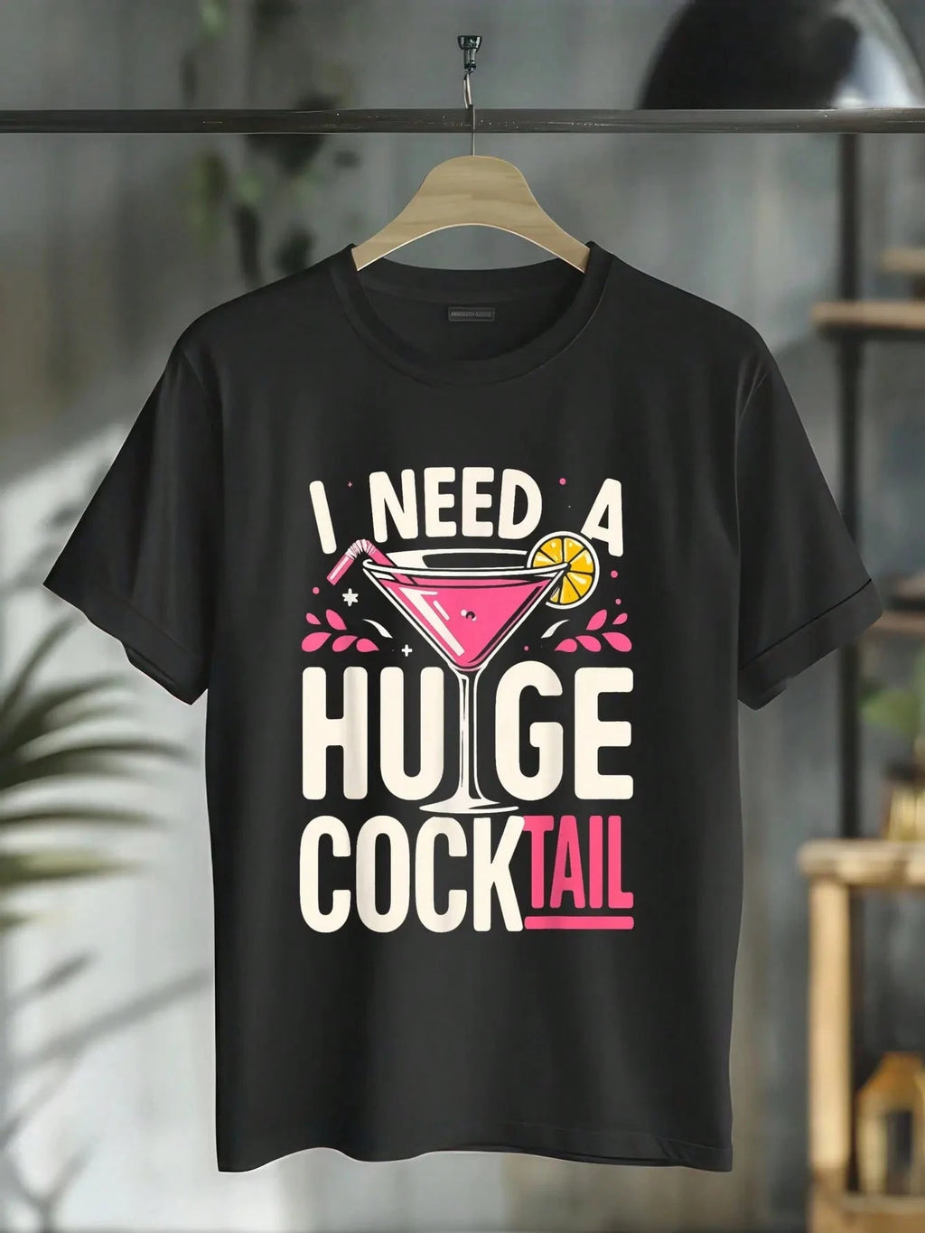 Women's I Need a Huge Cocktail Graphic T-Shirt