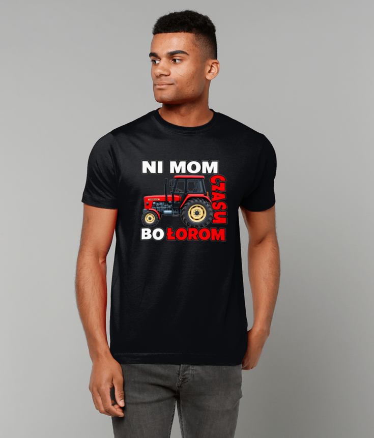 260 NI MOM CZASU BO ŁOROM CZERWONY CIĄGNIK Koszulka Funny Polish T-shirt Tee