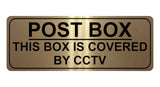 1137 POST BOX THIS BOX IS COVERED BY CCTV Metal Aluminium Sign Plaque House Office Door