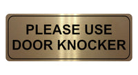 1157 PLEASE USE DOOR KNOCKER Metal Aluminium Plaque Sign House Office Shop