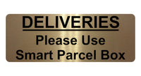 1240 DELIVERIES Please Use Smart Parcel Box Metal Aluminium Plaque Sign House Office