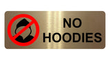 1132 NO HOODIES Safety Metal Aluminium Sign Plaque Door Wall Gate School Shop