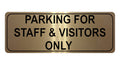 1086 PARKING FOR STAFF & VISITORS ONLY Metal Aluminium Plaque Sign Door Office
