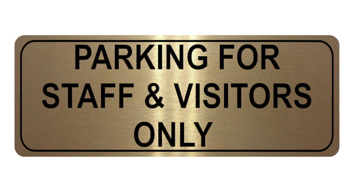 1086 PARKING FOR STAFF & VISITORS ONLY Metal Aluminium Plaque Sign Door Office
