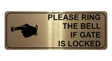 1237 PLEASE RING THE BELL IF GATE IS LOCKED Metal Aluminium Plaque Sign House