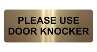 1156 PLEASE USE DOOR KNOCKER Metal Aluminium Plaque Sign House Office Shop