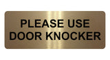 1156 PLEASE USE DOOR KNOCKER Metal Aluminium Plaque Sign House Office Shop