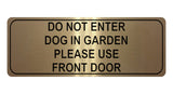 1047 DO NOT ENTER PLEASE USE FRONT DOOR Metal Aluminium Plaque Sign Door Gate