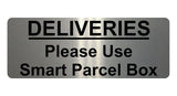 1240 DELIVERIES Please Use Smart Parcel Box Metal Aluminium Plaque Sign House Office