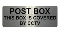 1136 POST BOX THIS BOX IS COVERED BY CCTV Metal Aluminium Sign Plaque House Office Door