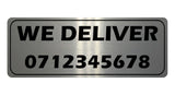 1170 Custom Personalised WE DELIVER Metal Aluminium Plaque Sign Door Bar Restaurant Pub