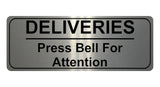 1144 DELIVERIES Press Bell For Attention Metal Aluminium Plaque Sign Door House Office