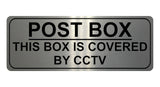 1137 POST BOX THIS BOX IS COVERED BY CCTV Metal Aluminium Sign Plaque House Office Door