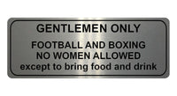 1009 GENTLEMEN ONLY Funny Metal Aluminium Plaque Sign For Door Wall House Office