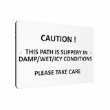 B147 CAUTION THIS PATH IS SLIPPERY Safety Metal Aluminium Plaque Sign