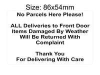 P197 No Parcels Here All Deliveries to Front Door Plastic PVC Plaque Sign Card