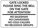 2430 Gate Locked Please Ring The Bell For Attention Metal Aluminium Plaque Sign