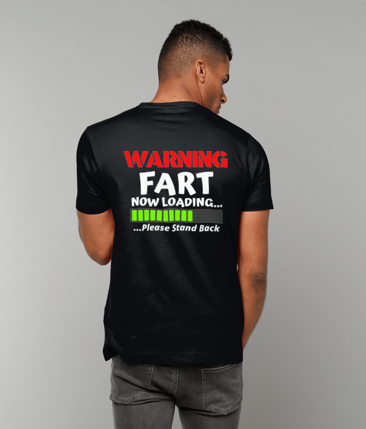 365 Warning Fart Now Loading Funny T-shirt Tee - Back Printing