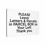 B175 Please Leave Letters Parcels in PARCEL BOX Aluminium Metal Plaque Sign