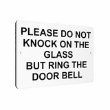 B170 DO NOT KNOCK RING THE BELL UV Printed Aluminium Metal Plaque Sign House