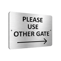 B001 Please Use Other Gate Arrow Direction Right Aluminium Composite Sign Plaque