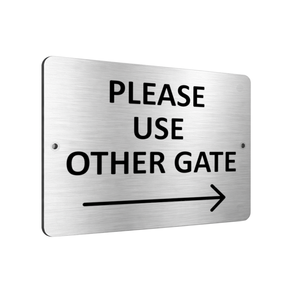 B001 Please Use Other Gate Arrow Direction Right Aluminium Composite Sign Plaque