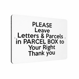 B174 Please Leave Letters Parcels in PARCEL BOX Aluminium Metal Plaque Sign