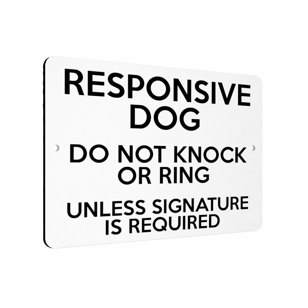 B197 RESPONSIVE DOG DO NOT KNOCK OR RING Metal Aluminium Composite Plaque Sign