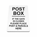 B150 POST BOX IF THE GATE IS CLOSED Metal Aluminium Plaque Sign Parcels Door