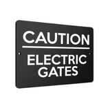 B061 CAUTION ELECTRIC GATES House Garden Door Aluminium Metal Plaque Sign