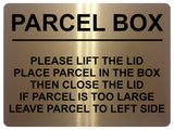 2401 PARCEL BOX Too Large Leave Parcel in Left Side Metal Aluminium Plaque Sign
