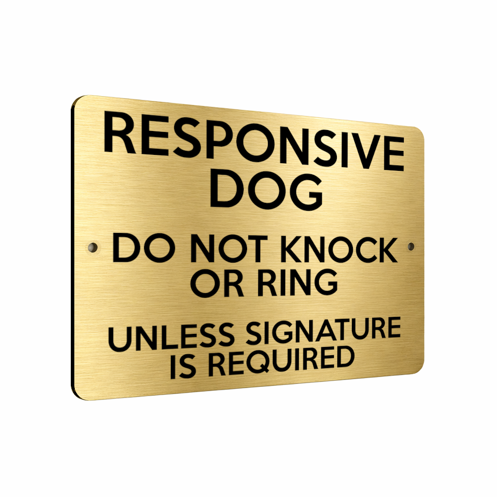 B197 RESPONSIVE DOG DO NOT KNOCK OR RING Metal Aluminium Composite Plaque Sign