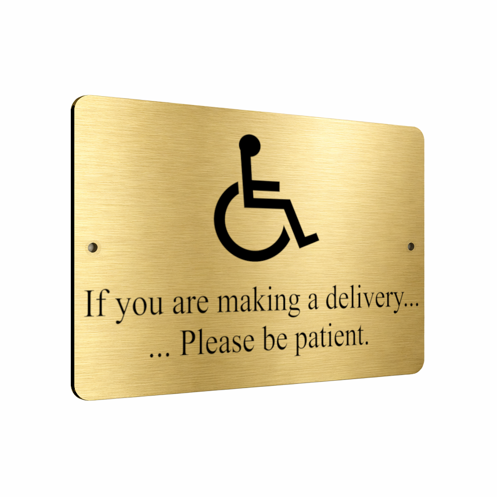 B146 If you are making a delivery... Metal Aluminium Plaque Sign Door House