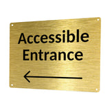 1MM 2417 ACCESSIBLE ENTRANCE Arrow Direction Left Metal Aluminium Metal Plaque