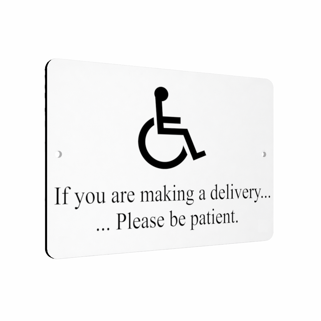 B146 If you are making a delivery... Metal Aluminium Plaque Sign Door House