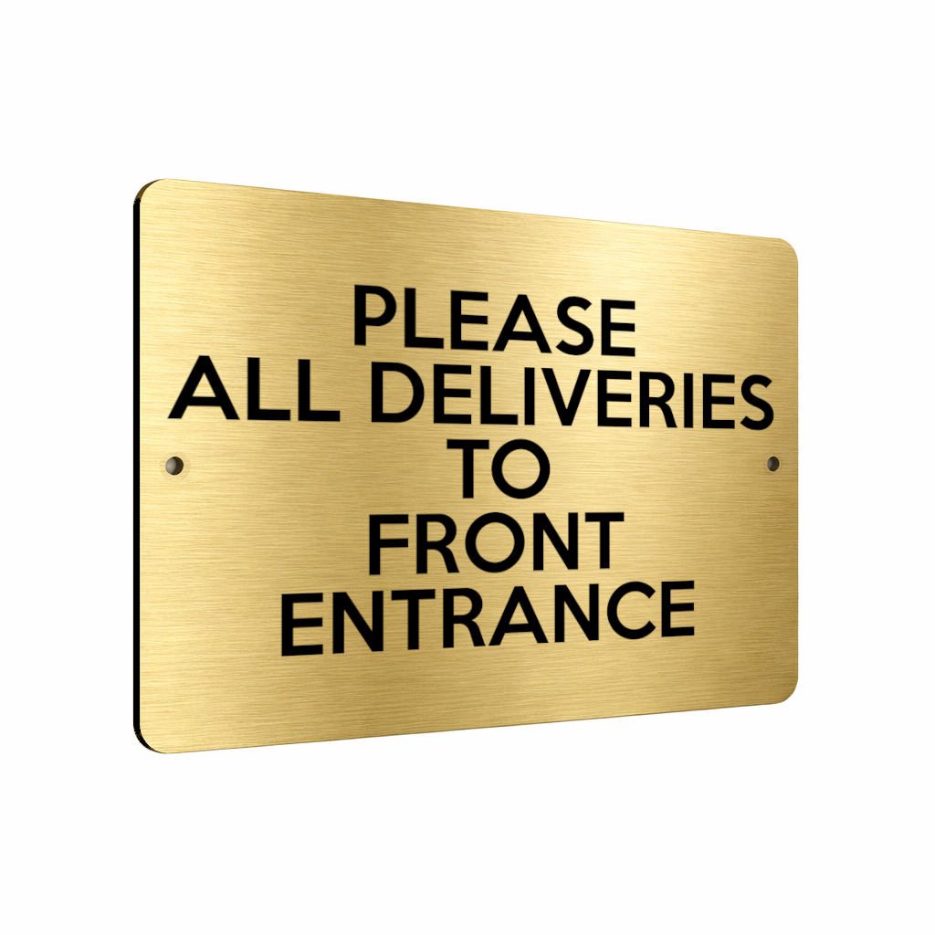 B217 PLEASE ALL DELIVERIES TO FRONT ENTRANCE Metal Aluminium Metal Plaque Sign