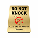 B125 DO NOT KNOCK RING THE DOORBELL Metal Aluminium Plaque Sign Door Office