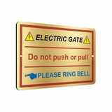 B127 ELECTRIC GATE PLEASE RING BELL Left Metal Aluminium Plaque Sign Door