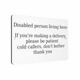 B159 Disabled person living here Metal Aluminium Plaque Sign Door House